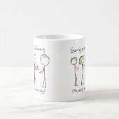 Sorry dat je werk verlaat koffiemok (Center)