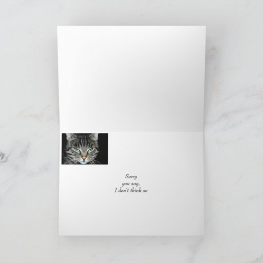 Sorry dat je zegt, ik denk het niet, Sarcastic Ang Kaart (Binnen)