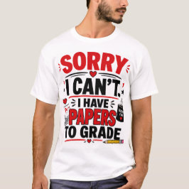Sorry dat kan ik niet, ik moet nakijken t-shirt