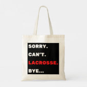 Sorry. Dat kan niet. Lacrosse. Dag. Tote Bag (Achterkant)