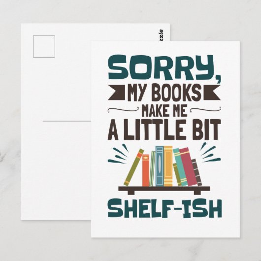 Sorry dat mijn boeken me een beetje een boekenrese briefkaart (Voorkant / Achterkant)