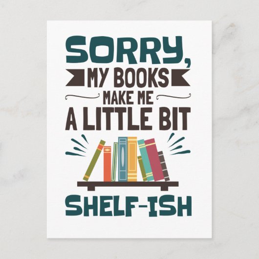 Sorry dat mijn boeken me een beetje een boekenrese briefkaart (Voorkant)