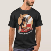 Sorry dat mijn Chihuahua mijn huiswerk opat T-shirt (Voorkant)