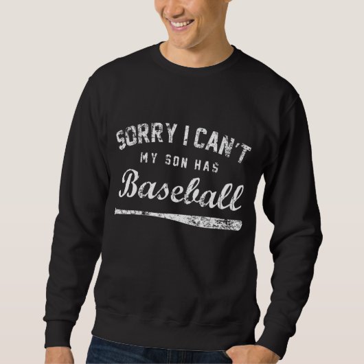 Sorry dat mijn zoon geen honkbal heeft. trui (Voorkant)