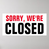 Sorry dat we gesloten zijn - Custom professional Poster (Voorkant)