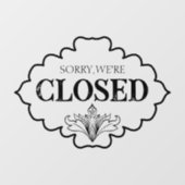 Sorry dat we gesloten zijn raamsticker (Vel)
