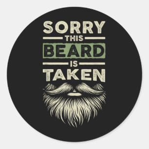 Sorry Deze Baard Is Bezet Echtgenoot Vriend Grappi Ronde Sticker