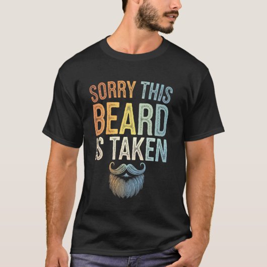 Sorry Deze Baard Is Bezet T-shirt (Voorkant)