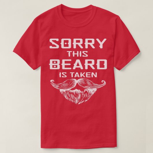 Sorry, deze baard wordt als essentieel beschouwd t-shirt (Design voorkant)