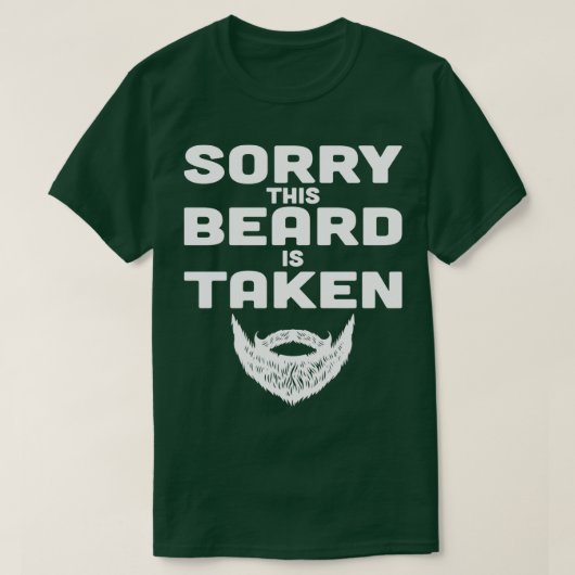 Sorry, deze baard wordt genomen Funny Valentijnsda T-shirt (Design voorkant)