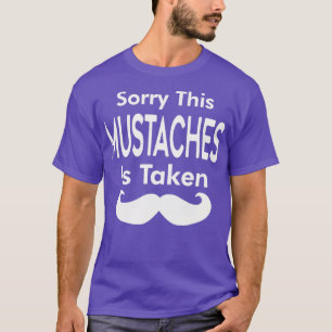 Sorry, deze snor wordt genomen t-shirt