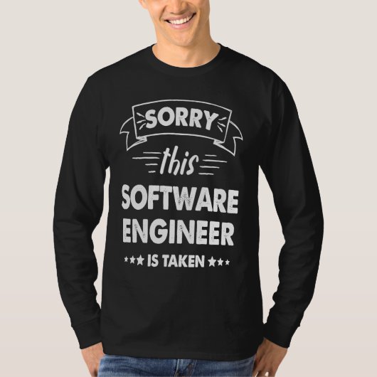 Sorry, deze software-engineer is bezet t-shirt (Voorkant)