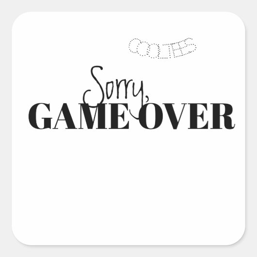 SORRY GAME OVER STICKER (Voorkant)