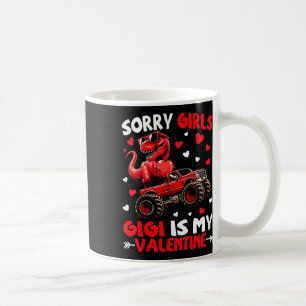 Sorry Girls Gigi Is Mijn Valentijnsdag Dinosaur Mo Koffiemok