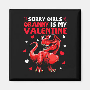 Sorry Girls Oma Is Mijn Valentijn Dinosaurus Vasth Magneet