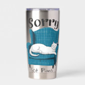 Sorry Got Plans Funny Cat Lover Gift  Geïsoleerde Drinkbeker (Voorkant)