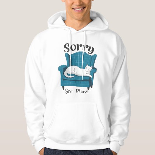Sorry Got Plans Funny Cat Lover Gift  Hoodie (Voorkant)