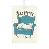 Sorry Got Plans Funny Cat Lover Gift  Luchtverfrisser (Achterkant)