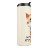 Sorry, heb ik mijn ogen hardop uitgestoken? – Sass Thermosbeker (Gedraaid links)