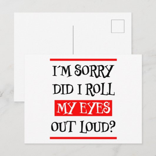 Sorry, heb ik mijn ogen zo hard gerold dat het hoo briefkaart (Voorkant / Achterkant)