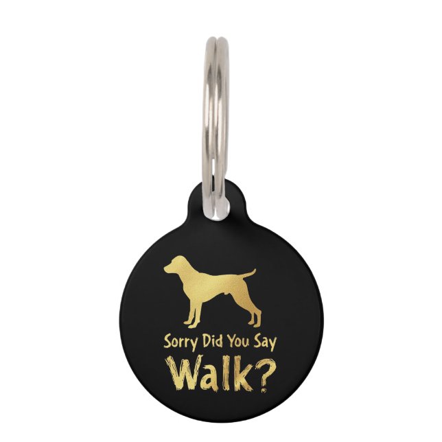 Sorry, heb je gezegd lopen grappige hond liefhebbe huisdierpenning (Voorkant)