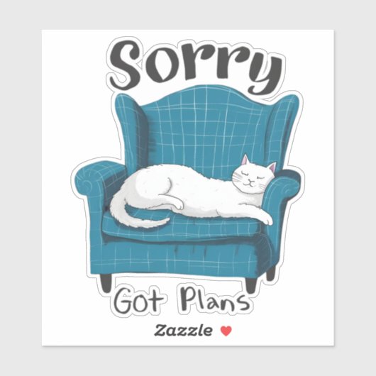 Sorry, heb plannen Fun Cat Liefhebber Cadeau  Sticker (Vel)