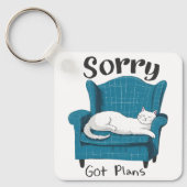 Sorry, heb plannen Fun kattenliefhebber cadeau Sleutelhanger (Voorkant)