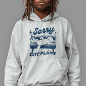 Sorry Heb Plannen T-shirt