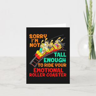 Sorry I' ik ben niet lang genoeg om emotioneel Kaart
