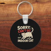 Sorry I Can't Go I'm An Indoor Cat Funny Introvert Sleutelhanger (Voorkant)