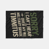 Sorry I Can't Hear You Over My Military Grade Tinn Fleece Deken (Voorkant (Horizontaal))