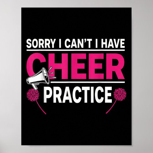 Sorry I Can't I Have Cheer Practice Cheerleader Ch Poster (Voorkant)