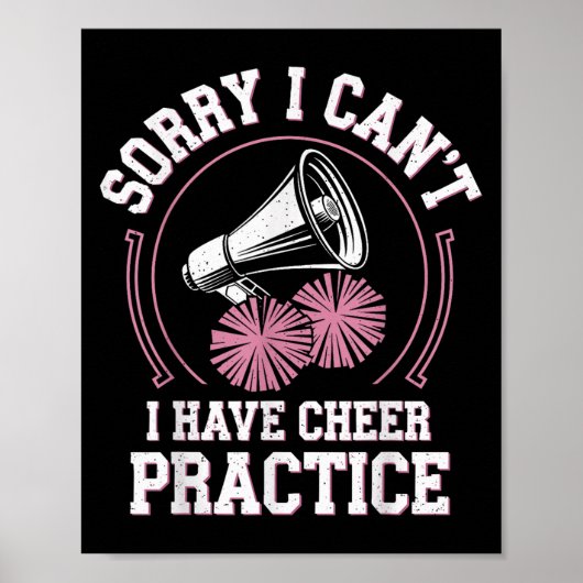 Sorry I Can't I Have Cheer Practice Cheerleader Ch Poster (Voorkant)