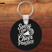 Sorry I Can't I Have Cheer Practice Cheerleader Ch Sleutelhanger (Voorkant)