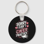 Sorry I Can't I Have Cheer Practice Cheerleader  Sleutelhanger (Voorkant)