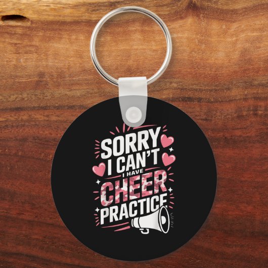 Sorry I Can't I Have Cheer Practice Cheerleader Sleutelhanger (Voorkant)