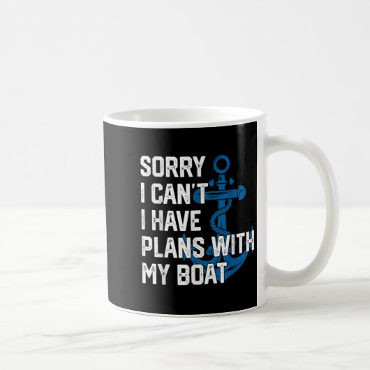 Sorry I Can't I Have Plans With My Boat Boating Ca Koffiemok (Rechts)