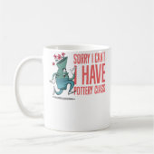 Sorry I Can'T I Have Pottery Class Ceramic Pottery Koffiemok (Links)