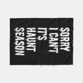 Sorry I Can't It's Haunt Season Funny Halloween Gh Fleece Deken (Voorkant (Horizontaal))