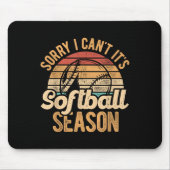 Sorry I Can't It's Softball Season Softball Player Muismat (Voorkant)