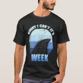 Sorry I Can't It's Week Funny Shark Gift Tank Top  (Voorkant)