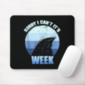 Sorry I Can't It's Week Funny Shark Gift Tank Top  Muismat (Met muis)