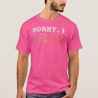 Sorry I D G A F Grappige Boodschap Gitaarakkoorden T-shirt