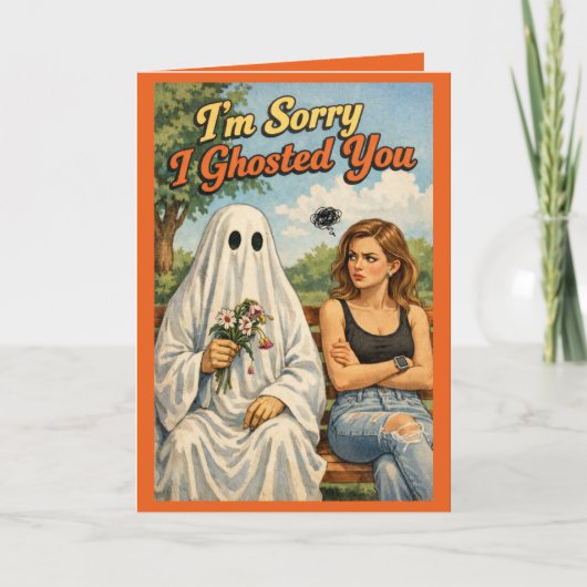 Sorry I Ghosted You Funny Apology Card-Personalize Kaart (Voorkant)
