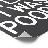 Sorry I’m Late I Was Ong Funny Sarcastic Humor Quo Poster (Hoek)