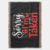 Sorry I’m Taken Funny Valentine Relationship Desig Deken (Voorkant Verticaal)