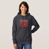 Sorry I’m Taken Funny Valentine Relationship Desig Hoodie (Voorkant volledig)