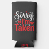 Sorry I’m Taken Funny Valentine Relationship Desig Seltzer Blikjeskoeler (Achterkant)