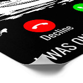 Sorry I Missed Your Call I Was On Other Line Boat  Poster (Hoek)