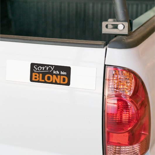 Sorry ich bin blond bumpersticker (Op Truck)